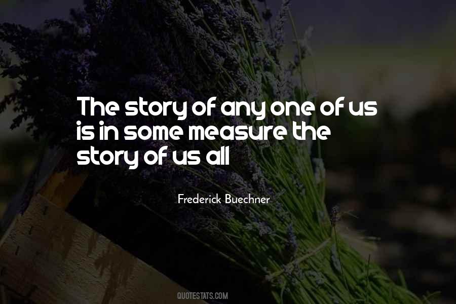 The Story Of Quotes #1195073