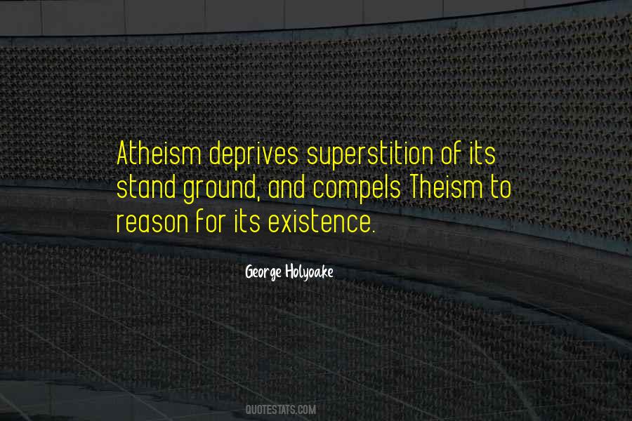 Quotes On Atheism And Theism #1142770