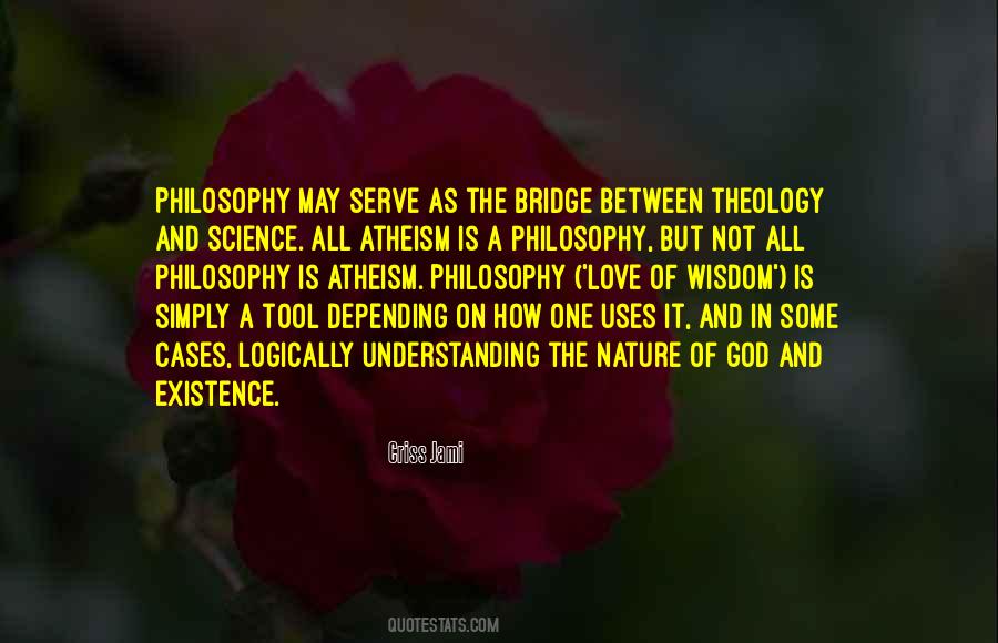 Quotes On Atheism And Theism #1703026