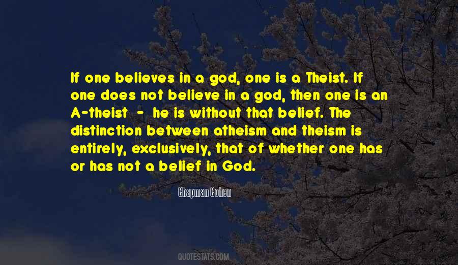 Quotes On Atheism And Theism #658136