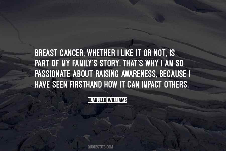 Quotes On Awareness Of Cancer #272910