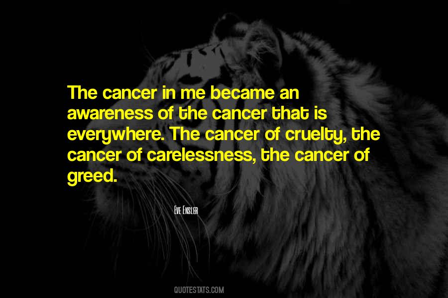 Quotes On Awareness Of Cancer #449249