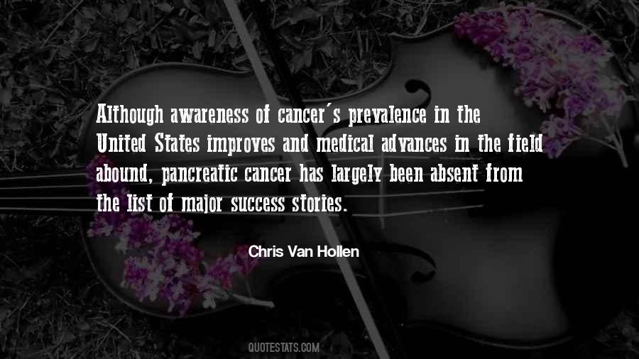 Quotes On Awareness Of Cancer #609936