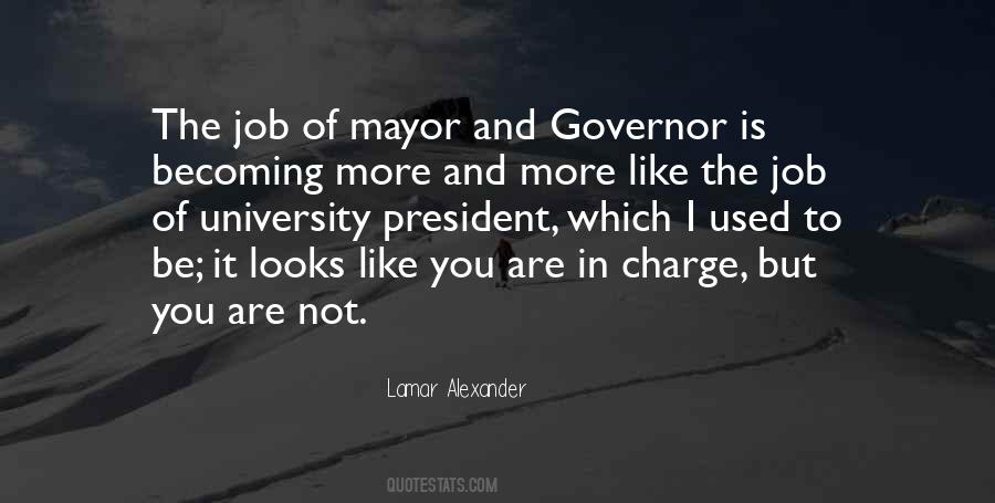 Becoming President Quotes #1391722