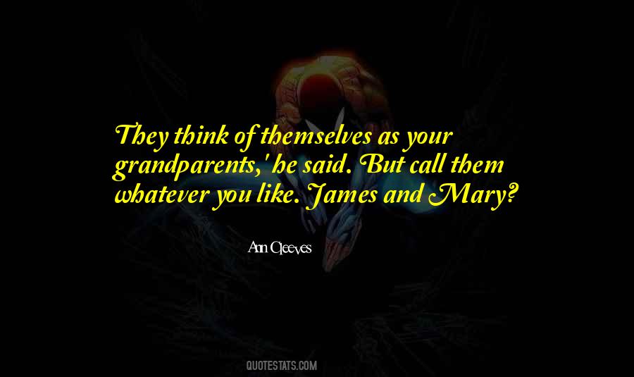 Mary James Quotes #1558264