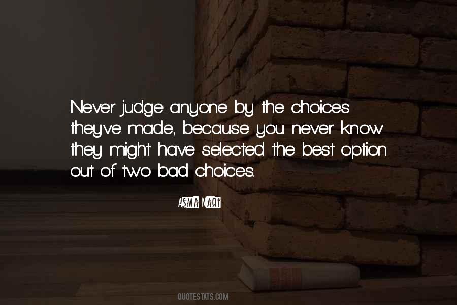Quotes On Bad Choices #1009633