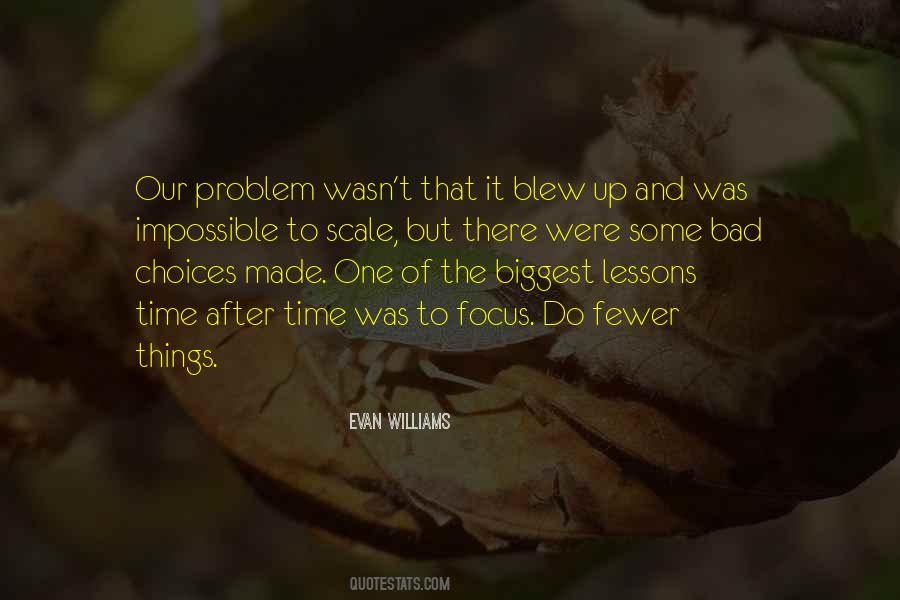 Quotes On Bad Choices #1272966