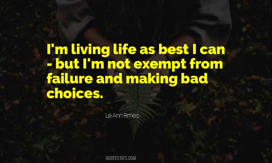 Quotes On Bad Choices #1856746