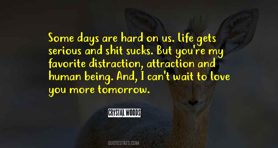 Shitty Life Quotes #1423066
