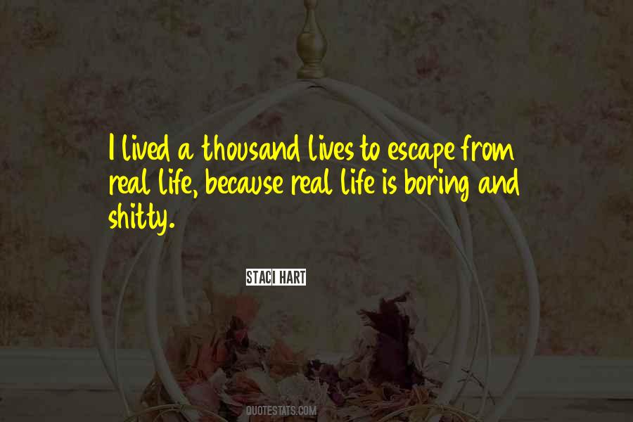 Shitty Life Quotes #1833036