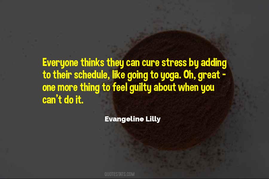 Cure Stress Quotes #1494240