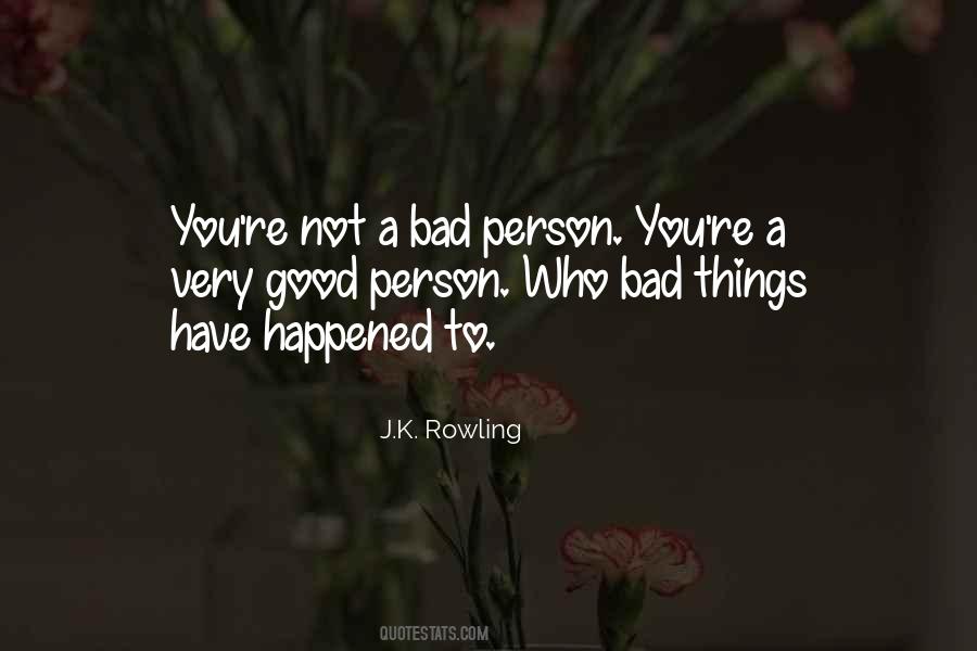 Quotes On Bad Person #1534424