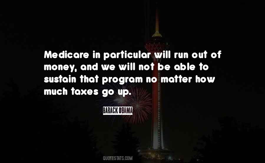Quotes About Obama Medicare #1181781