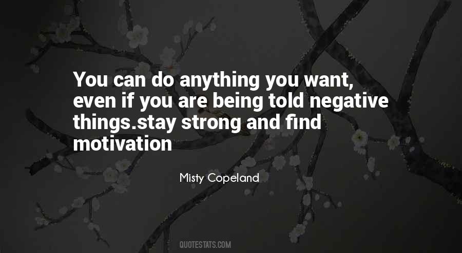 Quotes On Being Anything You Want #1265265 Quotes On Being Anything You Want #1265265