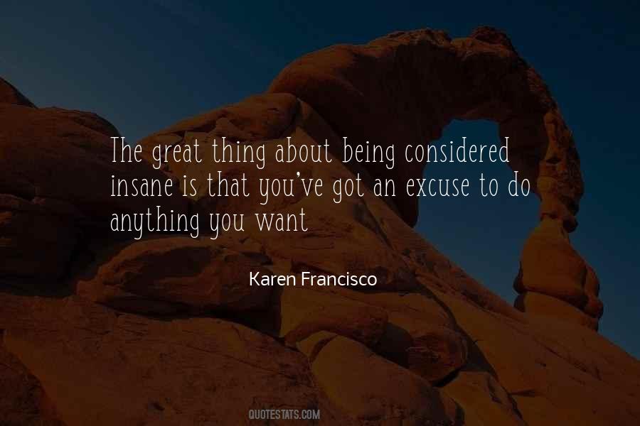 Quotes On Being Anything You Want #904821 Quotes On Being Anything You Want #904821