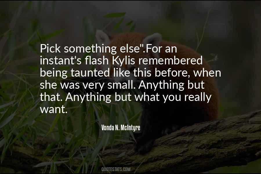 Quotes On Being Anything You Want #946331 Quotes On Being Anything You Want #946331