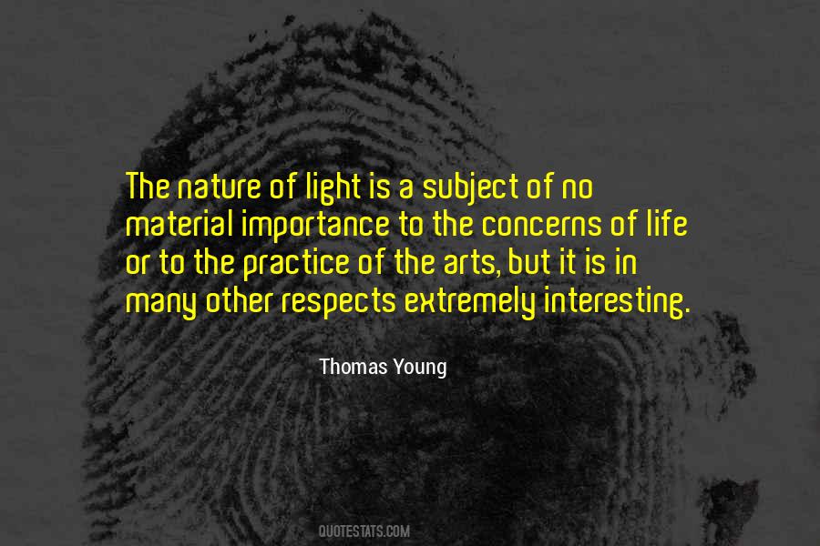 Light Is Life Quotes #27116