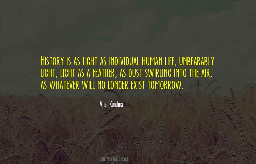 Light Is Life Quotes #75130