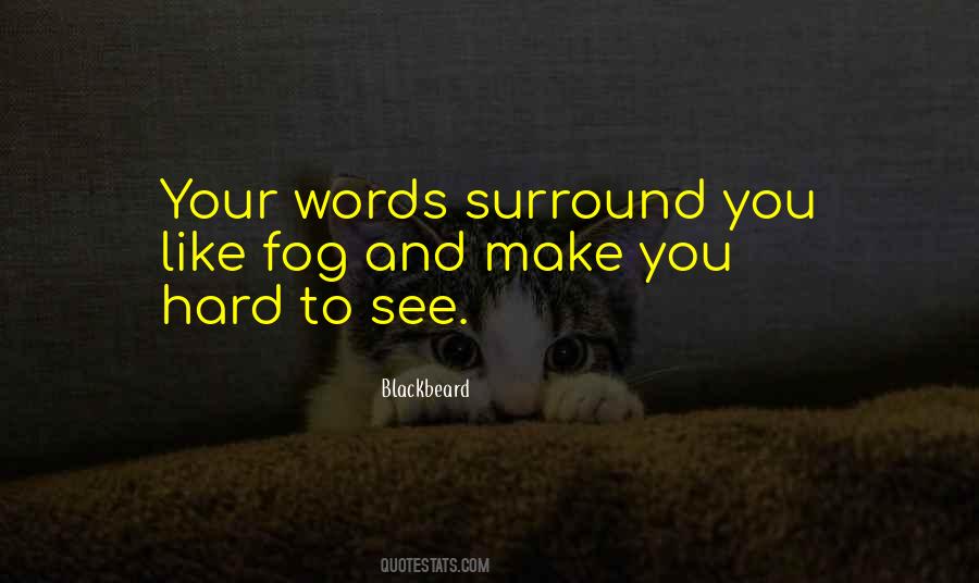 Hard Words Quotes #393930