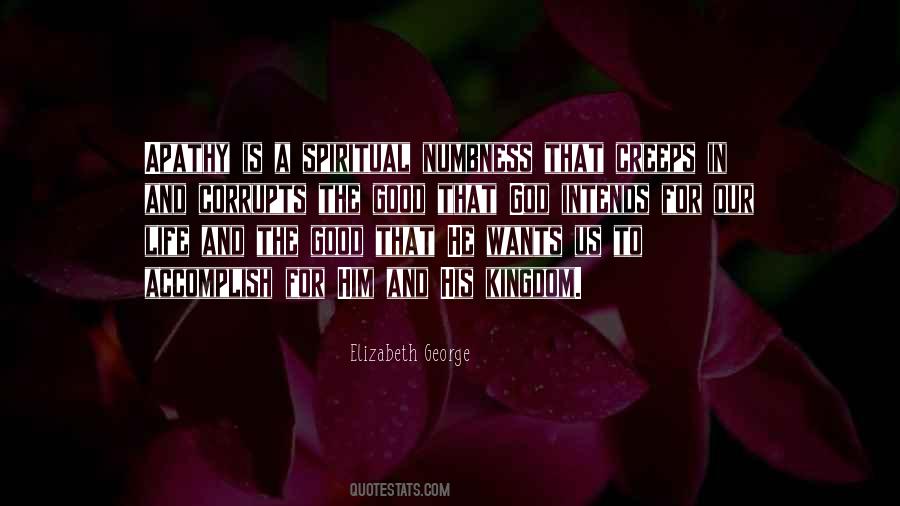 Spiritual Numbness Quotes #1449189