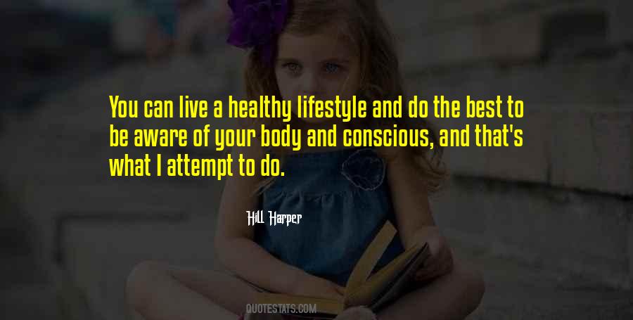 Quotes On Best Lifestyle #1238901
