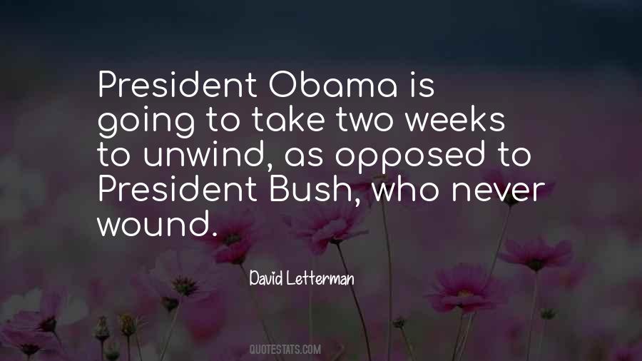 Quotes About Obama Bush #1111905
