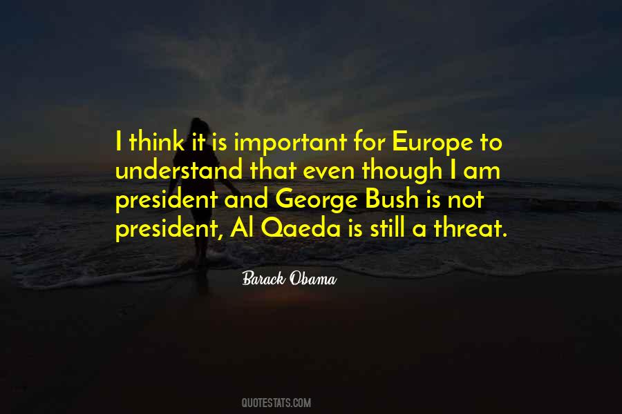 Quotes About Obama Bush #1308220