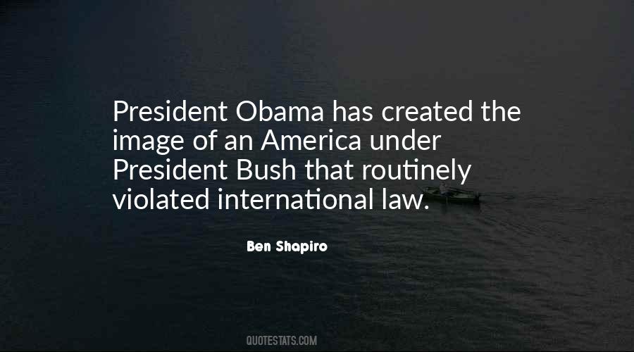 Quotes About Obama Bush #1556095
