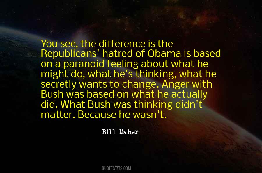 Quotes About Obama Bush #1625804