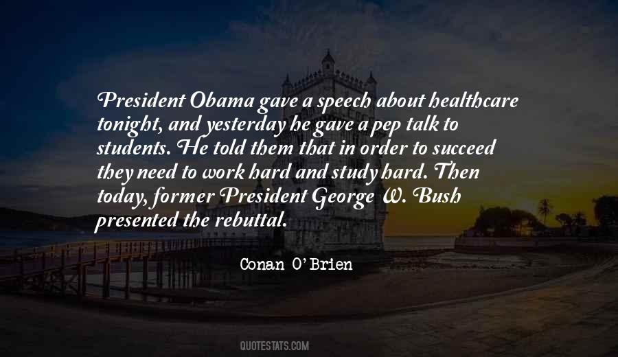 Quotes About Obama Bush #165429