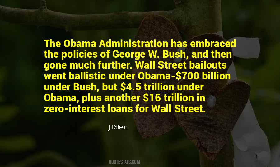 Quotes About Obama Bush #624152