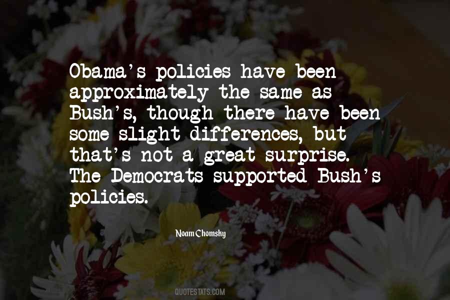 Quotes About Obama Bush #631565