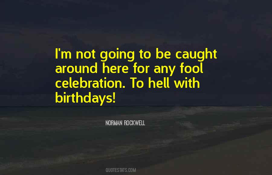 Quotes On Birthday Celebration #1209183