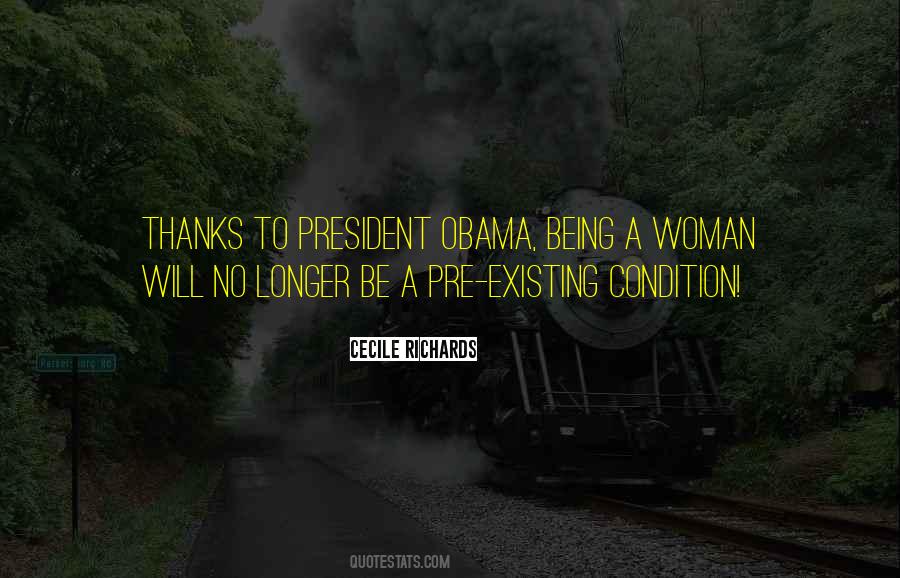 Quotes About Obama Being President #1193593