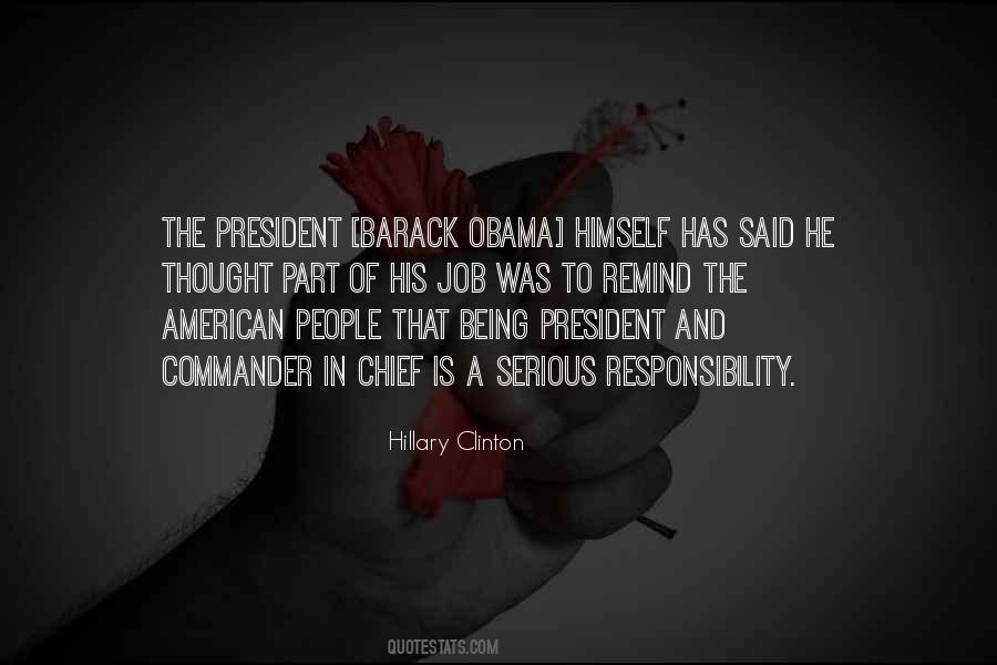 Quotes About Obama Being President #1432952