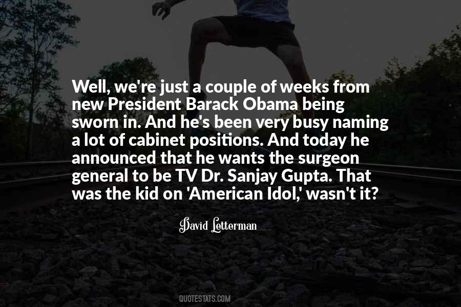 Quotes About Obama Being President #1740850