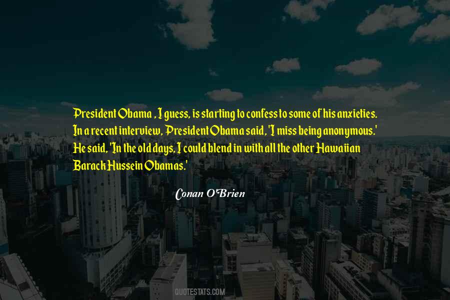 Quotes About Obama Being President #365895