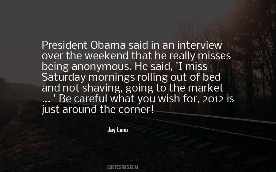 Quotes About Obama Being President #978752