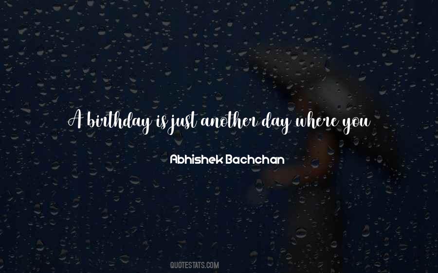 Quotes On Birthday Day #1015673