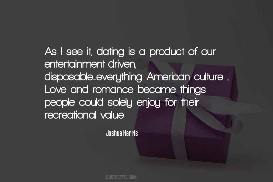 Entertainment Value Quotes #1465398
