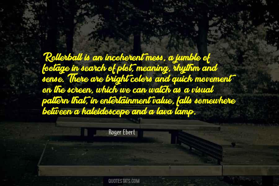 Entertainment Value Quotes #1702149