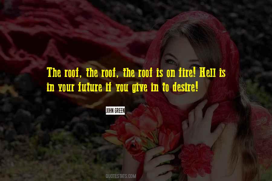 Hell Hell Fire Quotes #422274