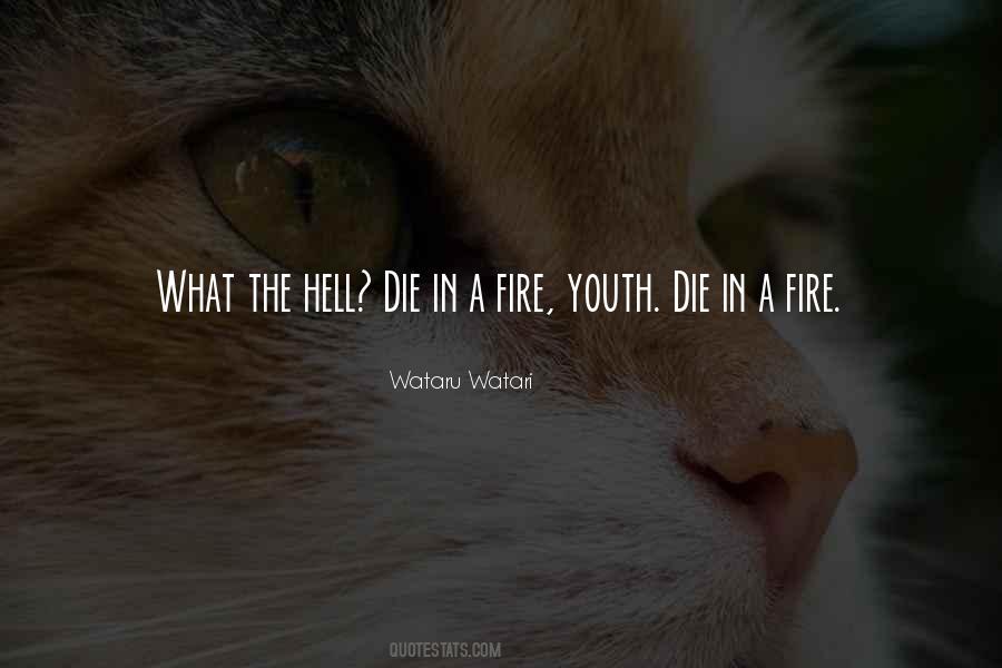 Hell Hell Fire Quotes #772973