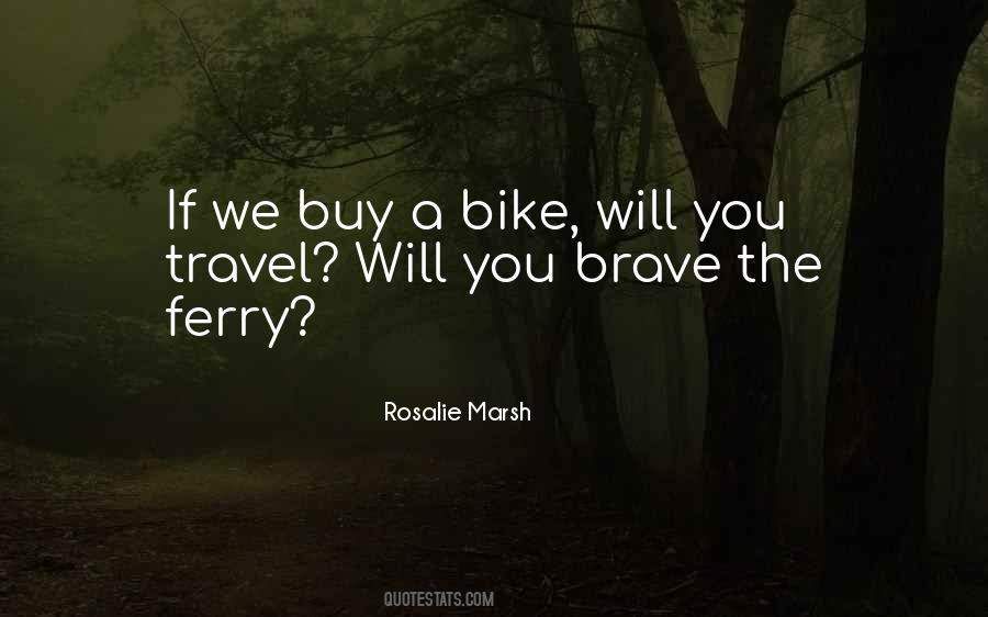 Motorbike Adventure Quotes #1110001