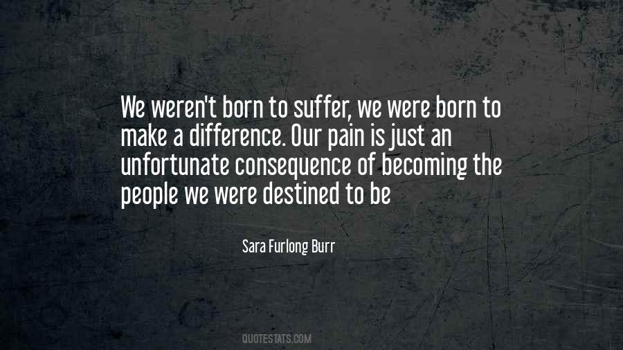Difference An Quotes #155394