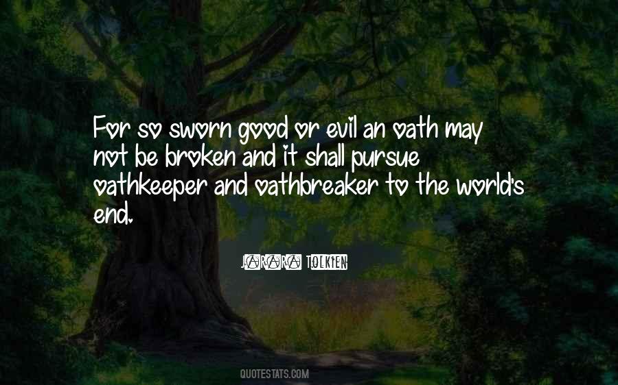 Quotes About Oathkeeper #1581907