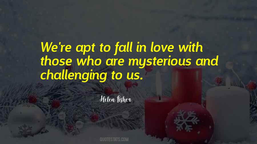 To Fall In Love Quotes #1286223