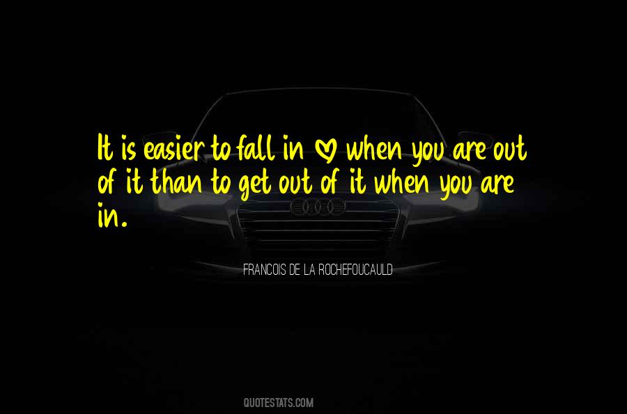 To Fall In Love Quotes #1360739