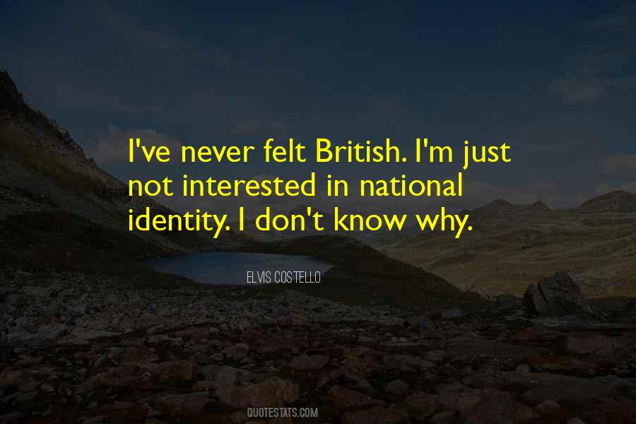 Quotes On British National Identity #335329