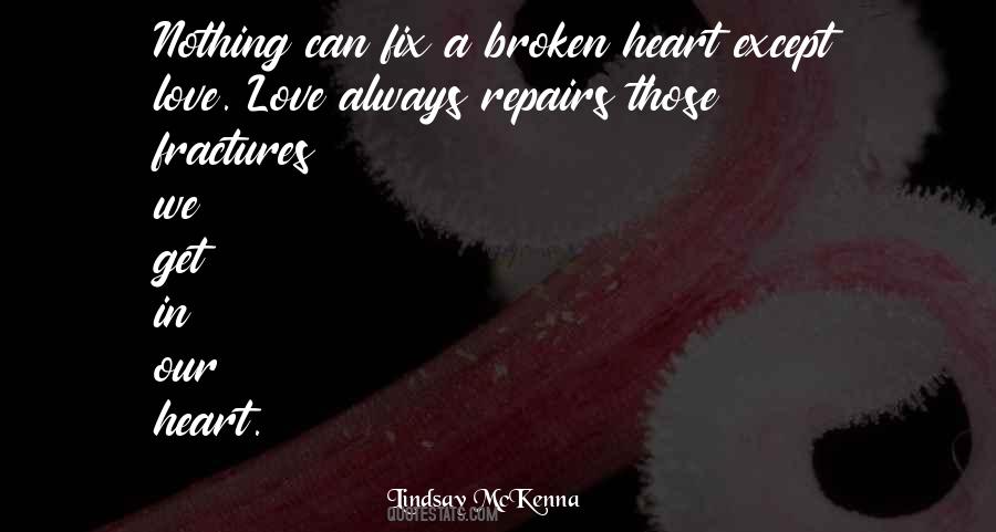 Quotes On Broken Heart In Love #826715